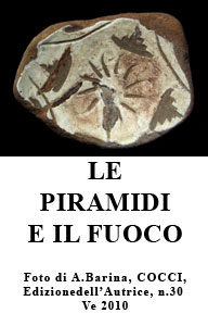 Le Piramidi e il Fuoco