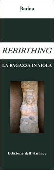 Rebirthing – La Ragazza in viola