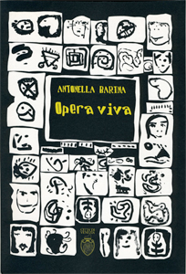 Libro 'Opera viva' di Antonella Barina