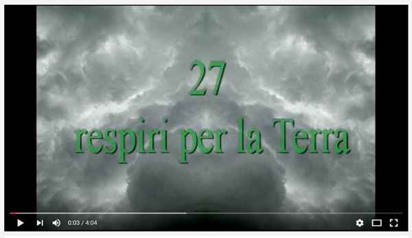 foto filmato 27 respiri x la terra